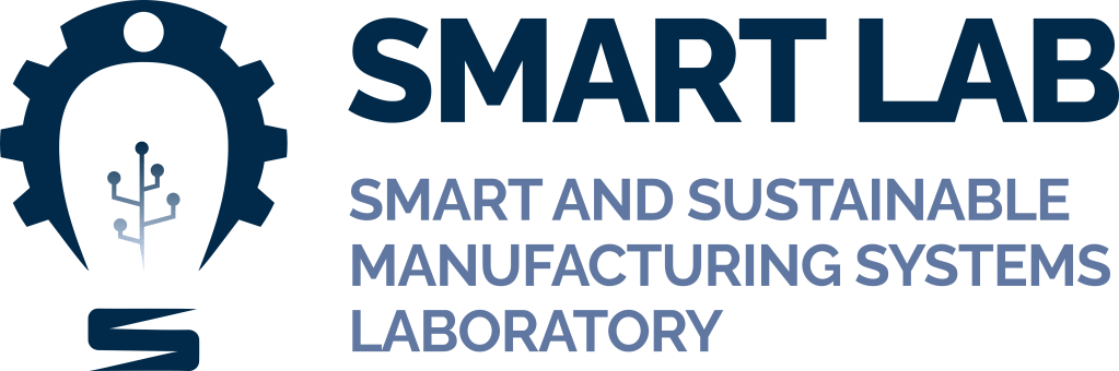Smart and Sustainable Manufacturing System Laboratory (SMART Lab)